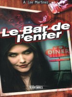 Le Bar De L'enfer de Martinez A Lee chez Fleuve Noir