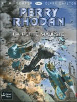 Perry Rhodan N280 La Petite Majeste de Scheer K H chez Fleuve Noir