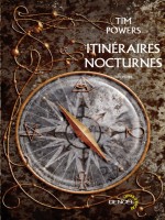 Itineraires Nocturnes de Powers Tim chez Denoel