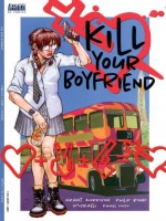 Kill Your Boyfriend de Morrison-g Bond-p chez Panini