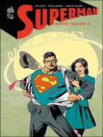 Dc Classiques T2 Superman - Super Fiction T2 de Casey/aucouin/adlard chez Urban Comics