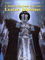 Les Chroniques De La Lune Noir T8 Le Glaive De Justice de Froideval/pontet chez Dargaud