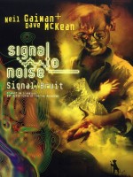 Signal Bruit de Gaiman/mc Kean chez Diable Vauvert