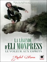 Le Voleur Aux Esprits (la Legende D'eli Monpress*) de Aaron-r chez Orbit