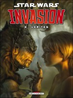 Star Wars Invasion T03 Verites de Taylor-t Wilson-c chez Delcourt