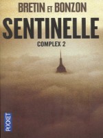 Complex N2 Sentinelle de Bretin Denis chez Pocket