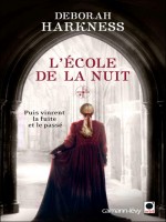 L'ecole De La Nuit de Harkness-d chez Orbit