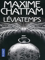 Leviatemps de Chattam Maxime chez Pocket