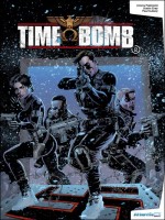 Time Bomb T2 Time Bomb de Palmiotti/gray/gulac chez Atlantic