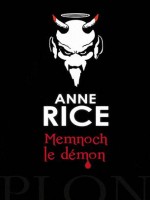 Memnoch Le Demon de Rice Anne chez Plon