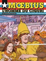 L Homme Du Ciguri : Moebius Usa de Moebius chez Humanoides Ass.