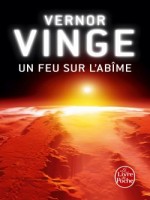 Un Feu Sur L'abime de Vinge-v chez Lgf