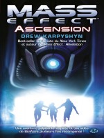 Mass Effect, T2 : Ascension de Karpyshyn/drew chez Milady