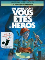 La Traversee Infernale (loup Solitaire N 2) de Dever Joe chez Gallimard Jeune