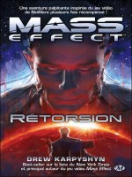 Mass Effect, T3 Retorsion de Karpyshyn/drew chez Milady
