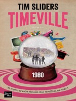 Timeville de Sliders Tim chez Fleuve Noir