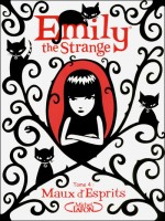 Emily The Strange T4 Maux D'esprits de Reger Rob chez Michel Lafon