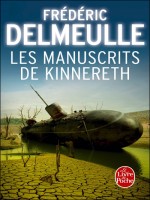 Les Manuscrits De Kinnereth de Delmeulle-f chez Lgf