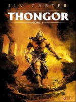 Thongor, Tome 1 de Carter/lin chez Mnemos