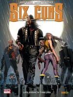 Six Guns T01 de Diggle-a Gianfelice- chez Panini