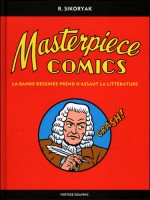 Masterpiece Comics de Robert Sykoriak chez Vertige Graphic