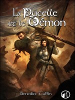 Pucelle Et Le Demon (la)- de Taffin/benedict chez Asgard