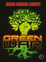 Green War de Ligny/jean-marc chez Lokomodo