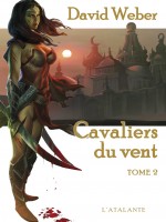 Les Cavaliers Du Vent T2 de Weber David chez Atalante