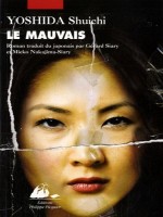 Mauvais (le) de Yoshida/shuichi chez Picquier