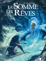 Somme Des Reves (la) de Dau/nathalie chez Asgard