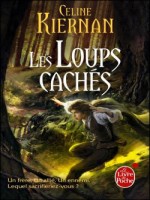 Les Moorehawke Tome 2 : Les Loups Caches de Kiernan-c chez Lgf