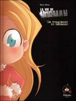 La Vie De Norman T03 de Stan Silas chez Makaka