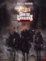 Les Quatre Cavaliers De L'apocalypse T03 de Mendheim-m Bisley-s chez Nickel