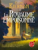 Le Royaume Empoisonne (les Moorehawke, Tome 1) de Kiernan-c chez Lgf