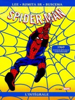 Integrale Spider-man T03 Ed 50ans 1969 de Lee-s Romita-j Sr Bu chez Panini