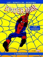 Integrale Spider-man T03 Ed 50ans 1969 de Lee-s Romita-j Sr Bu chez Panini