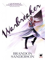 Warbreaker de Sanderson-b chez Orbit