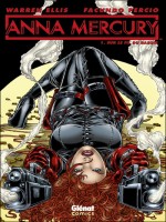 Anna Mercury - Tome 1 de Ellis Percio chez Glenat