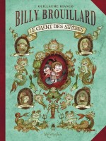 Billy Brouillard T03 Le Chant Des Sirenes de Bianco chez Soleil