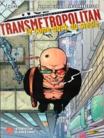 Transmetropolitan T01 Le Come-back Du Siecle de Warren-e chez Panini