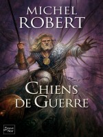 L'agent Des Ombres T7 Chien De Guerre de Robert Michel chez Fleuve Noir