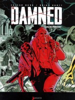 The Damned T 2  Les Fils Prodigues de Bunn/hurtt chez Akileos