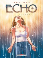 Echo T01 Incident de Moore-t chez Delcourt