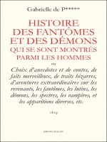 Histoire Des Fantomes Et Des Demons Qui Se Sont Montres de P*** (de)/gabrielle chez Millon