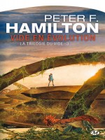 La Trilogie Du Vide, T3 : Vide En Evolution de Hamilton/peter F. chez Milady