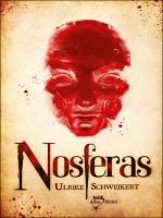 Nosferas de Schweikert-u chez Albin Michel