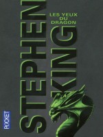 Les Yeux Du Dragon de King Stephen chez Pocket