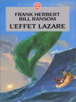 L'effet Lazare (le Programme Conscience, Tome 3) de Herbert-f Ransom-b chez Lgf