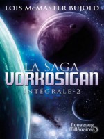 La Saga Vorkosigan, L'integrale - 2 de Mcmaster Bujold Lois chez J'ai Lu