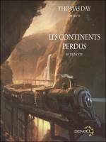 Les Continents Perdus de Day Thomas chez Denoel